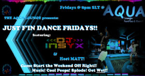 JUST F'IN DANCE FRIDAYS!!